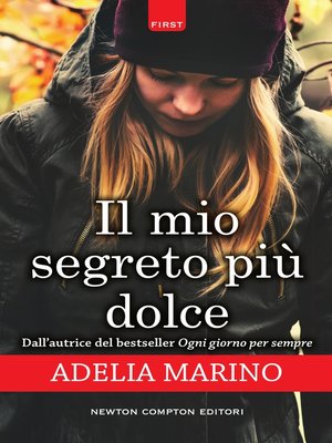 cover image of Il mio segreto più dolce
